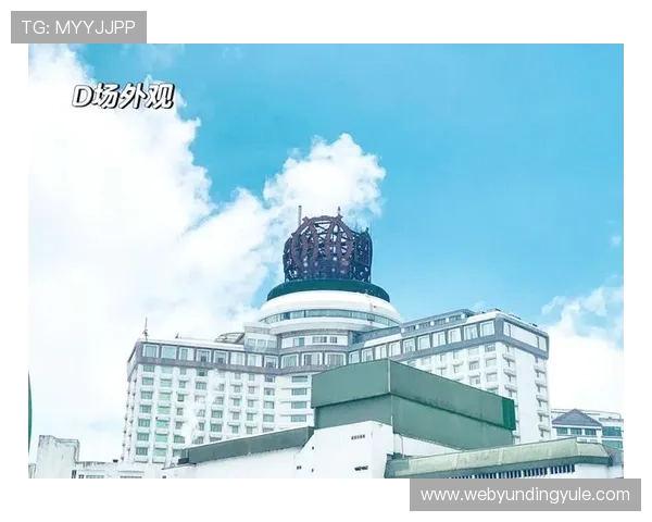 马来西亚云顶赌场简介：探索云顶赌场的主要娱乐项目与设施介绍